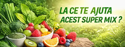 mix de verdeturi si fructe , la ce ne ajuta mix de verdeturi si fructe , la ce ne ajuta